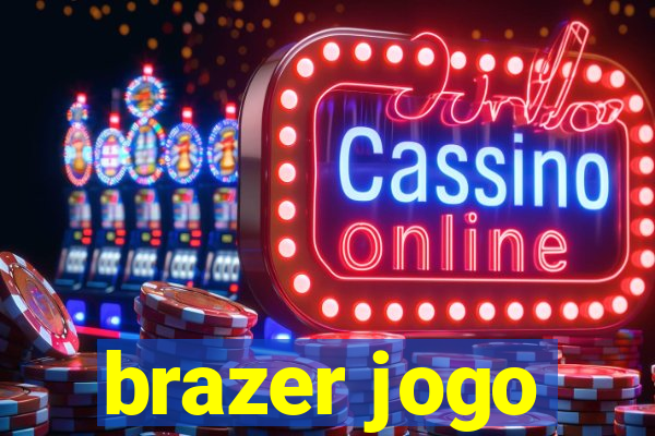 brazer jogo